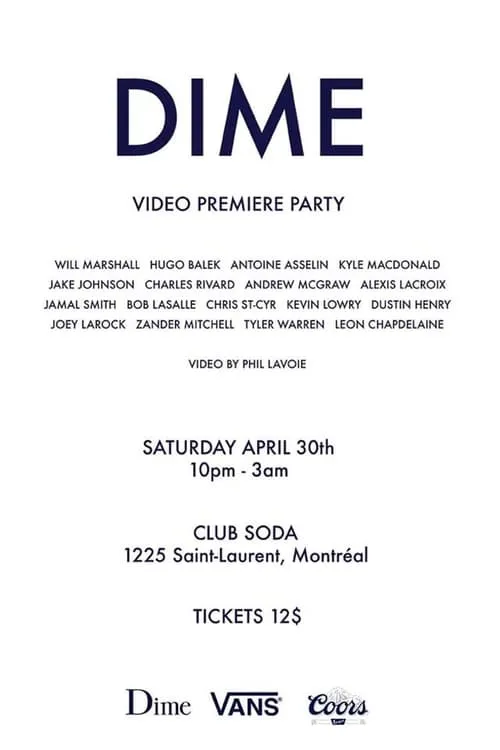 Dime - The Dime Video