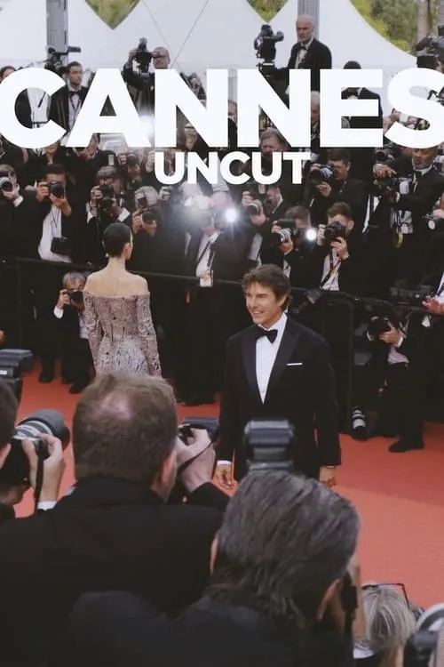 Cannes Uncut (фильм)