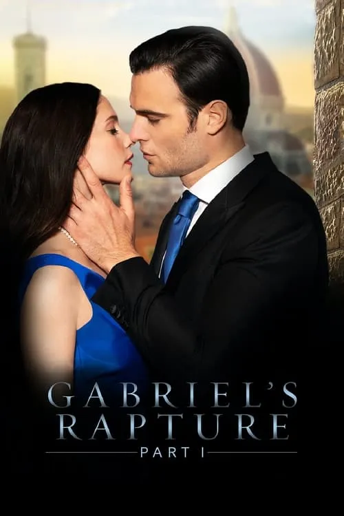 Gabriel's Rapture: Part I (movie)