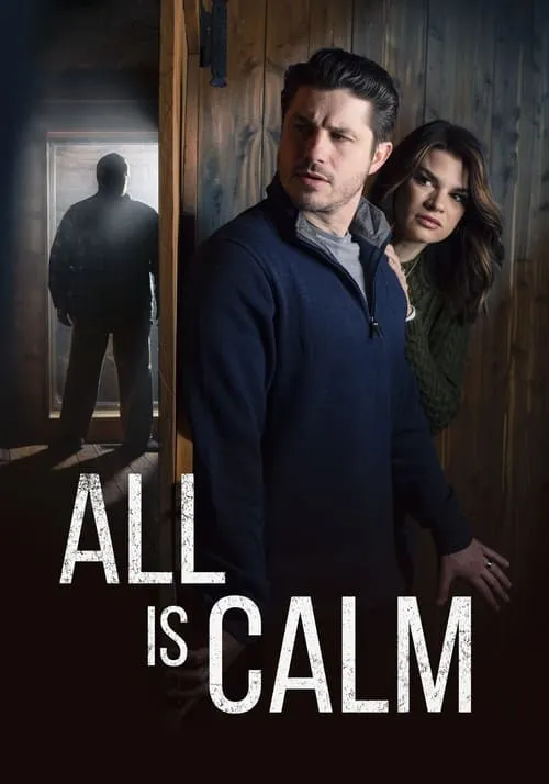 All is Calm (movie)