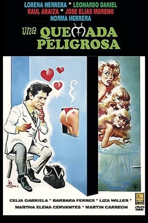 Una quemada peligrosa (movie)