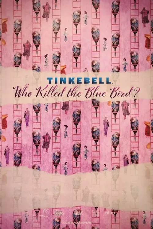 Tinkebell - Who Killed the Blue Bird? (movie)