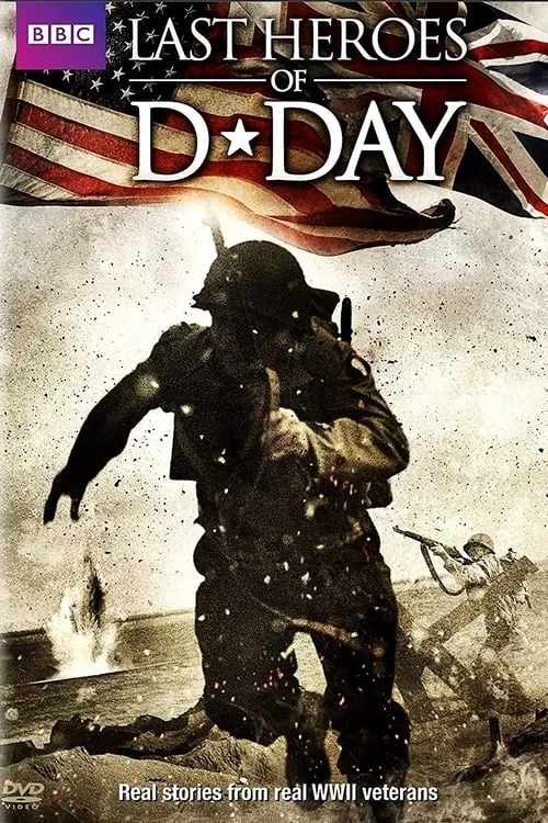 D-Day: The Last Heroes (сериал)