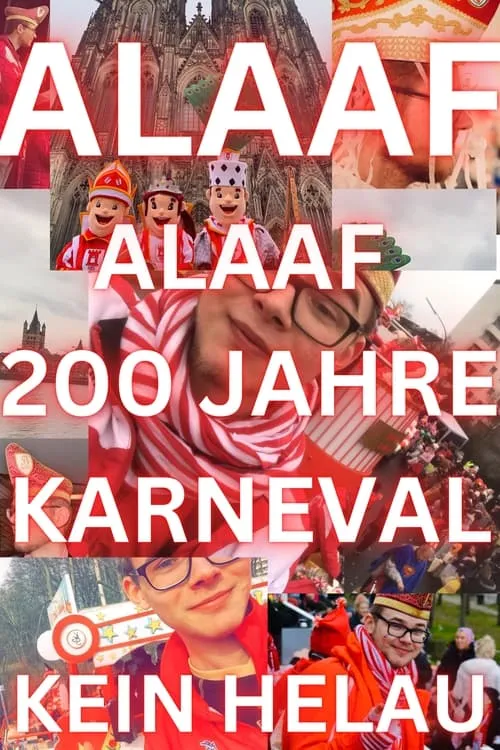 Alaaf - 200 Jahre Kölner Karneval (movie)