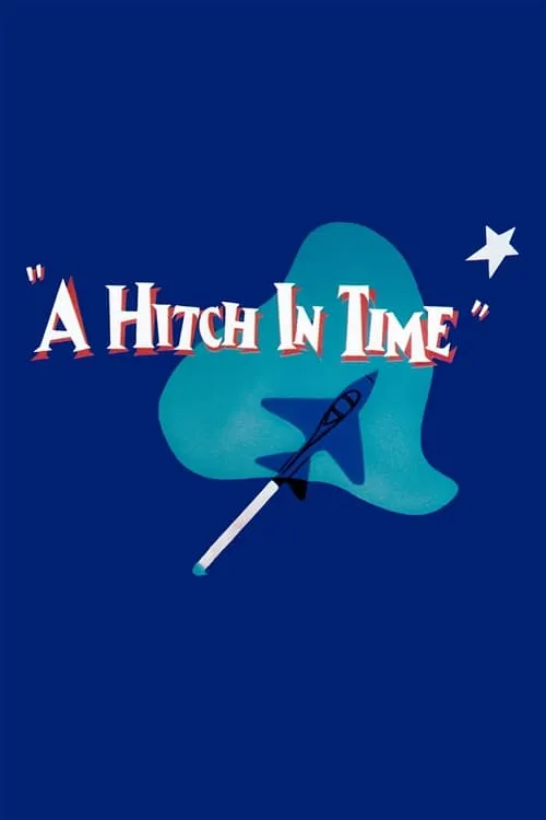 A Hitch in Time (movie)