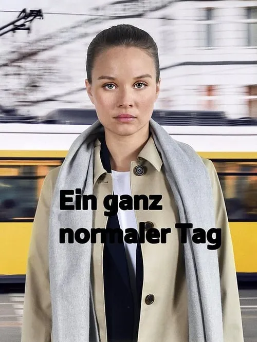 Ein ganz normaler Tag (фильм)