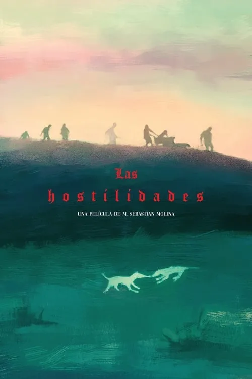 Las hostilidades (фильм)