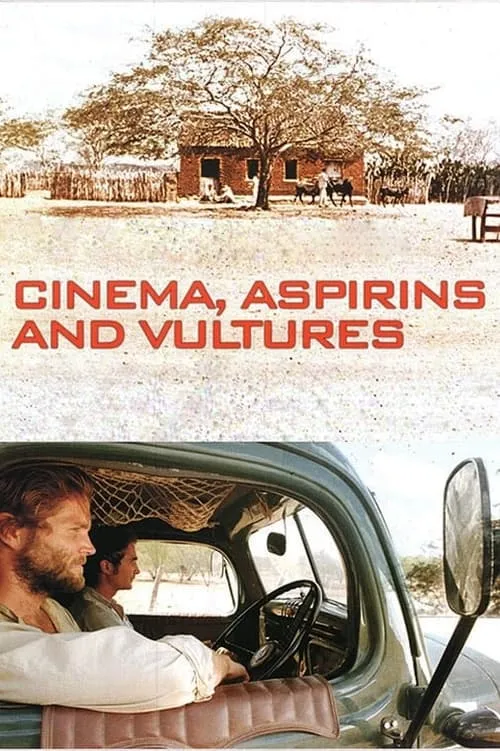 Cinema, Aspirins and Vultures (movie)