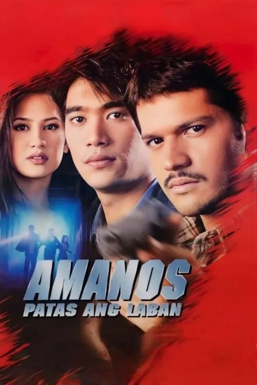 Amanos: Patas Ang Laban (movie)