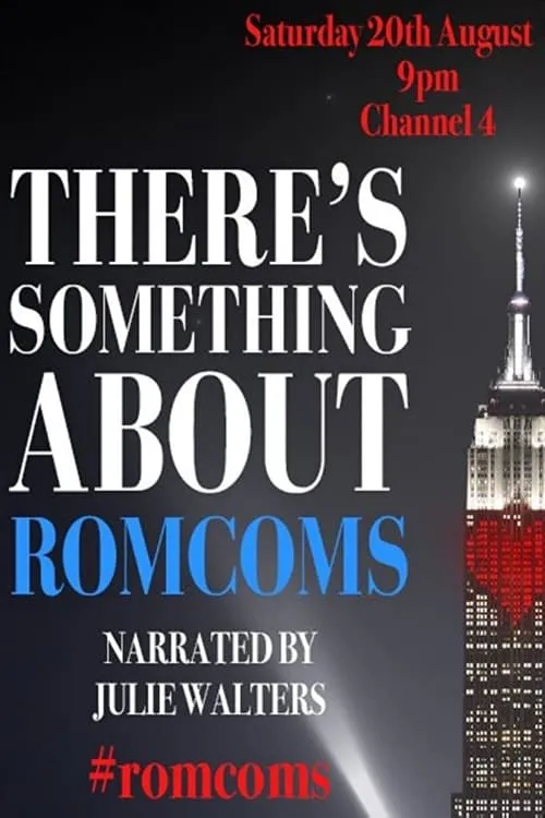 There's Something About Romcoms (movie)