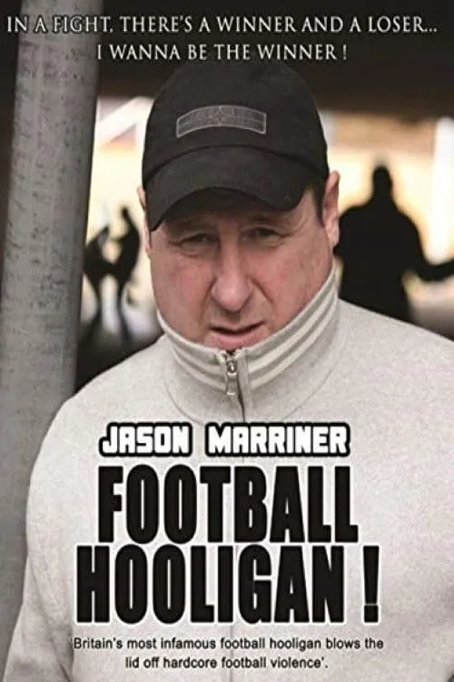 Jason Marriner Football Hooligan (movie)