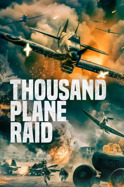 Thousand Plane Raid (фильм)