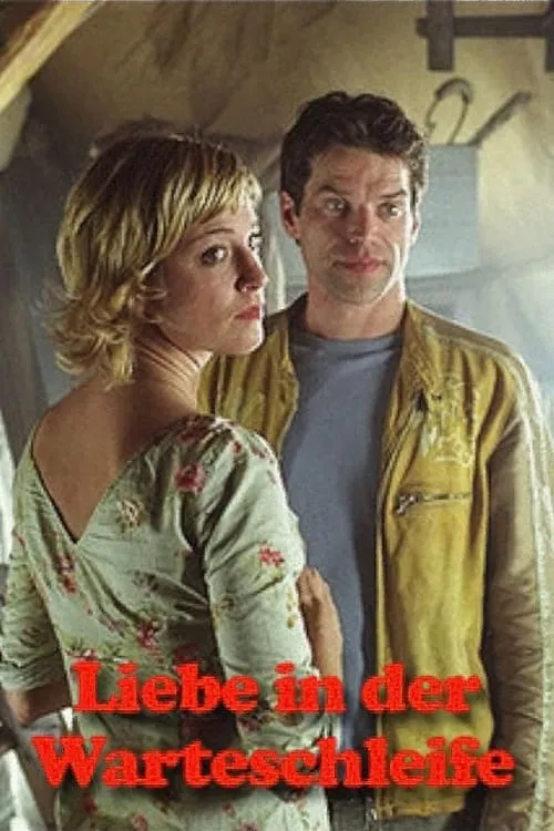 Liebe in der Warteschleife (movie)