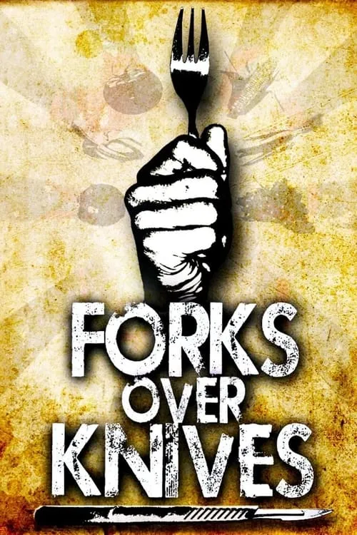 Forks Over Knives (movie)