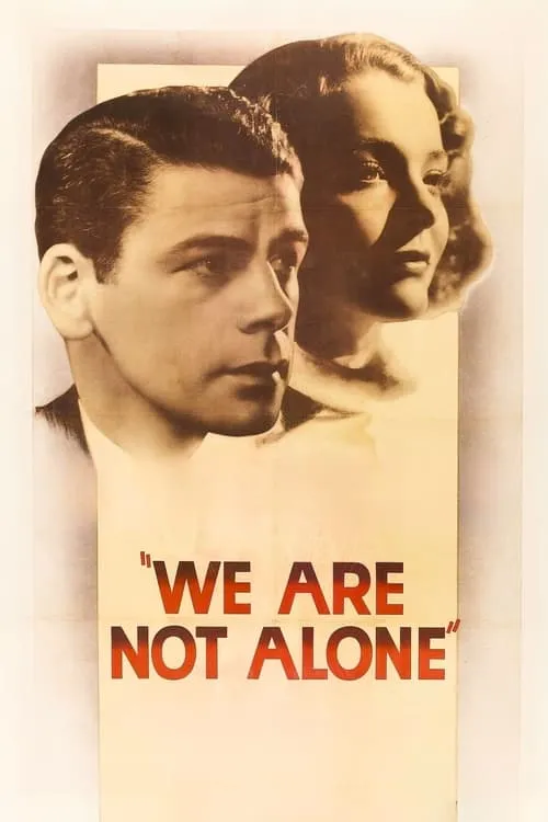 We Are Not Alone (movie)