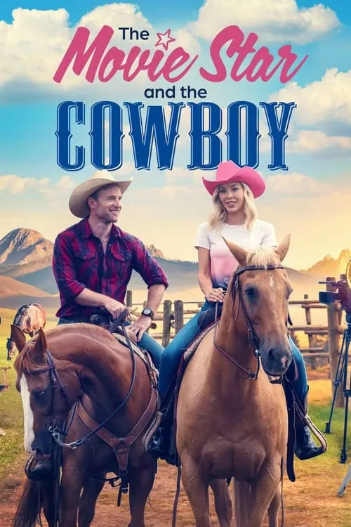 The Movie Star and the Cowboy (фильм)