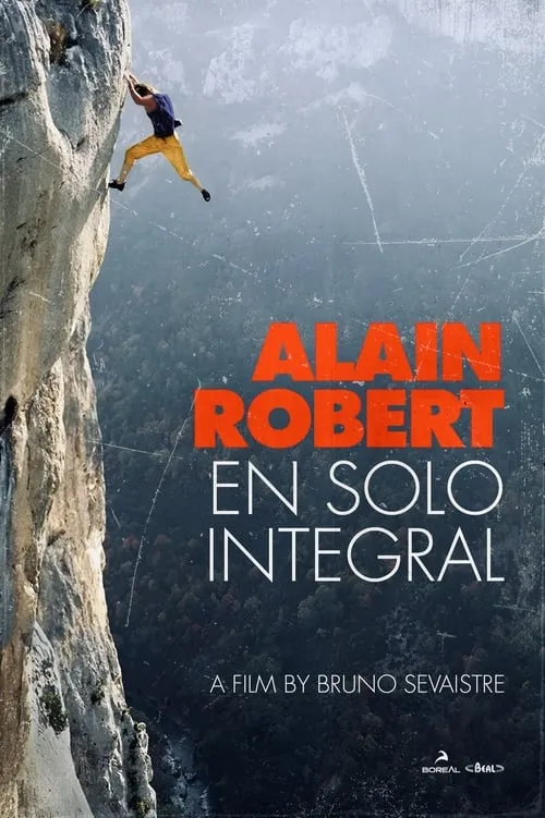 Alain Robert en solo integral (movie)