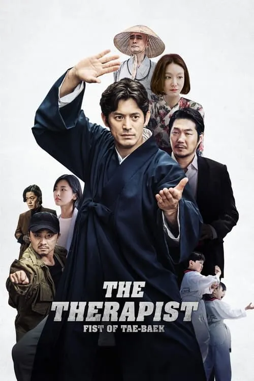 The Therapist : Fist of Tae-baek (movie)