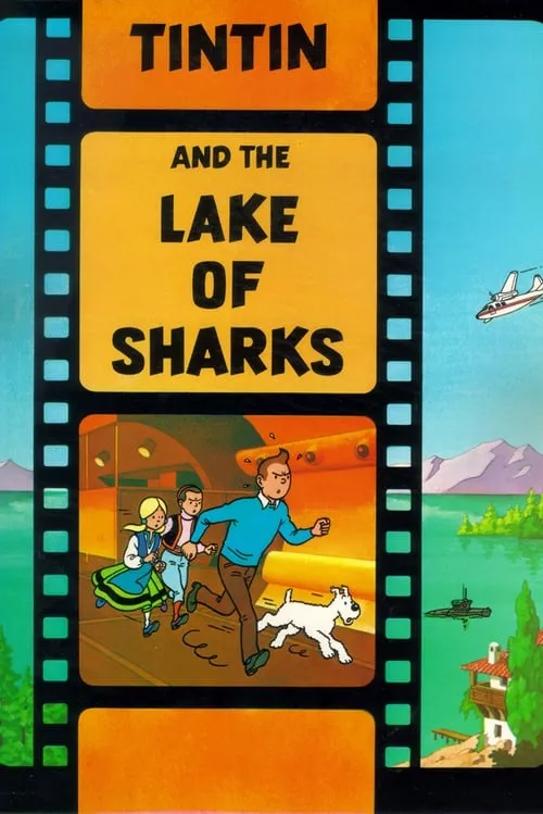 Tintin and the Lake of Sharks (movie)