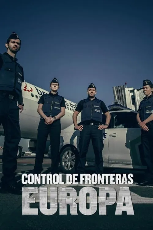 Control de fronteras: Europa (сериал)