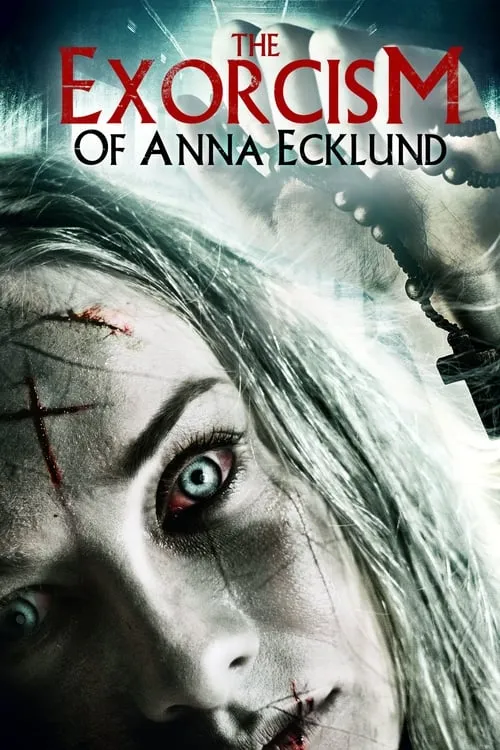 The Exorcism of Anna Ecklund (movie)