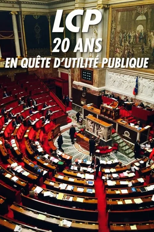 LCP, 20 ans en quête d'utilité publique (фильм)