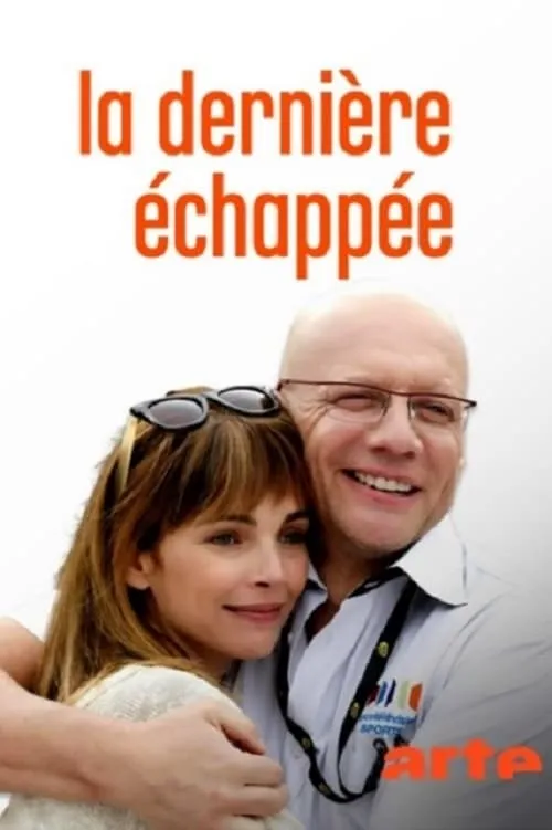 La dernière échappée (movie)