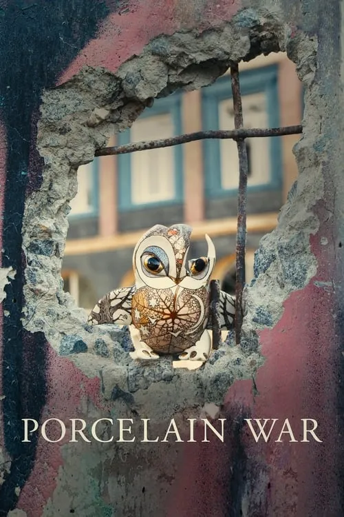 Porcelain War (фильм)