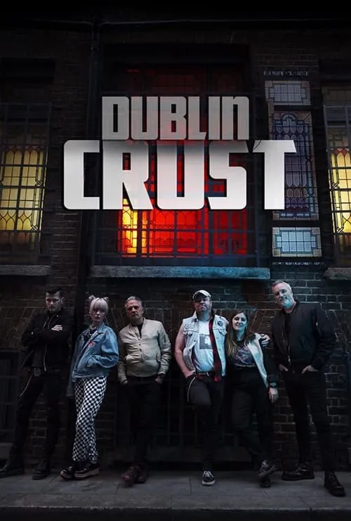 Dublin Crust (movie)