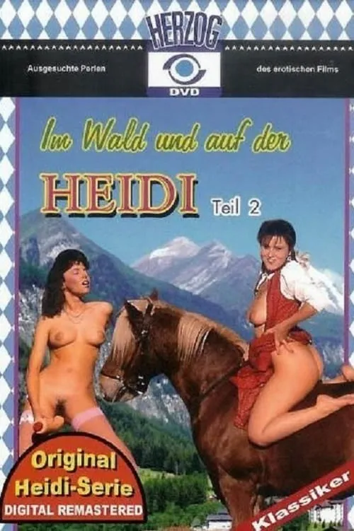 Heidi 2: Im Wald und auf der Heidi (фильм)