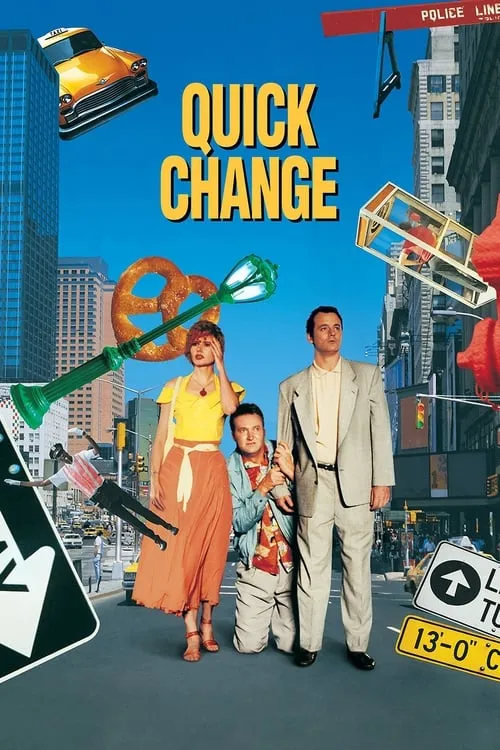 Quick Change (movie)