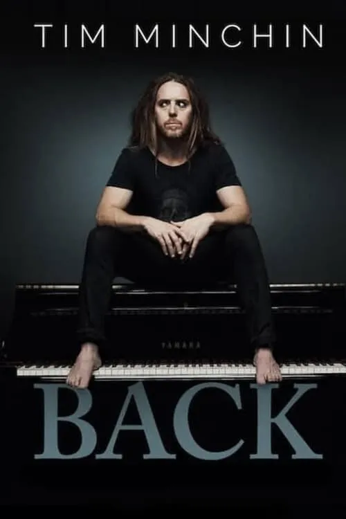 Tim Minchin: Back (movie)