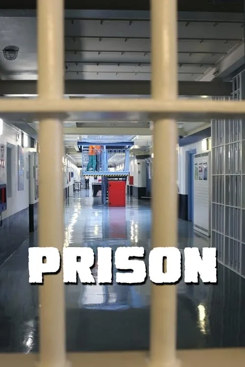 Prison (сериал)