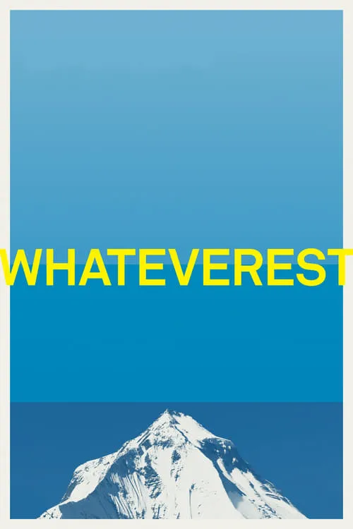 Whateverest (movie)