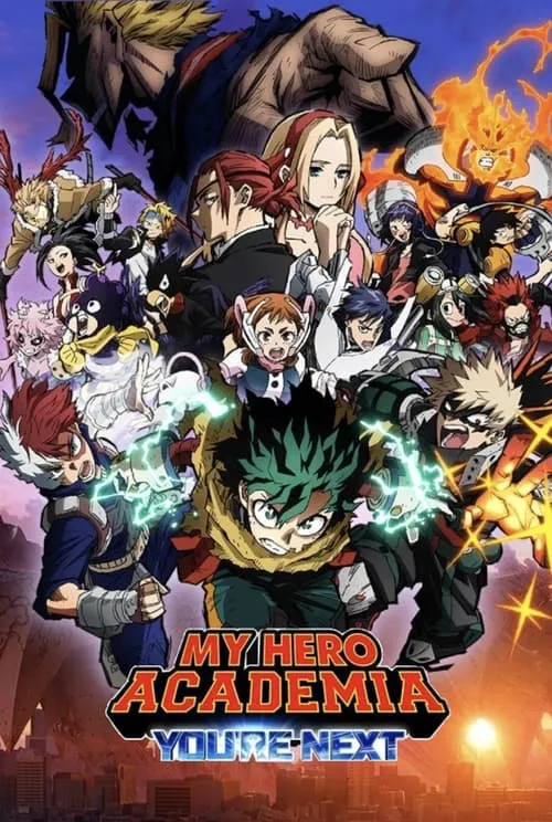 My Hero Academia: You're Next (movie)