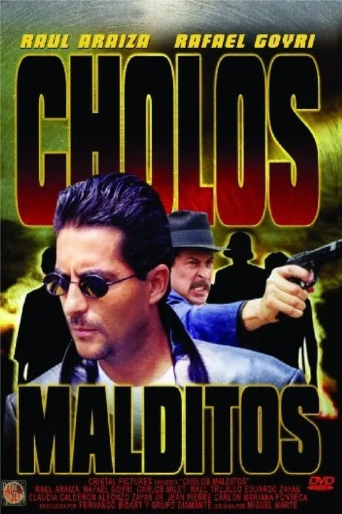 Cholos Malditos (фильм)