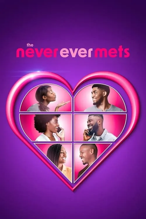 The Never Ever Mets (сериал)