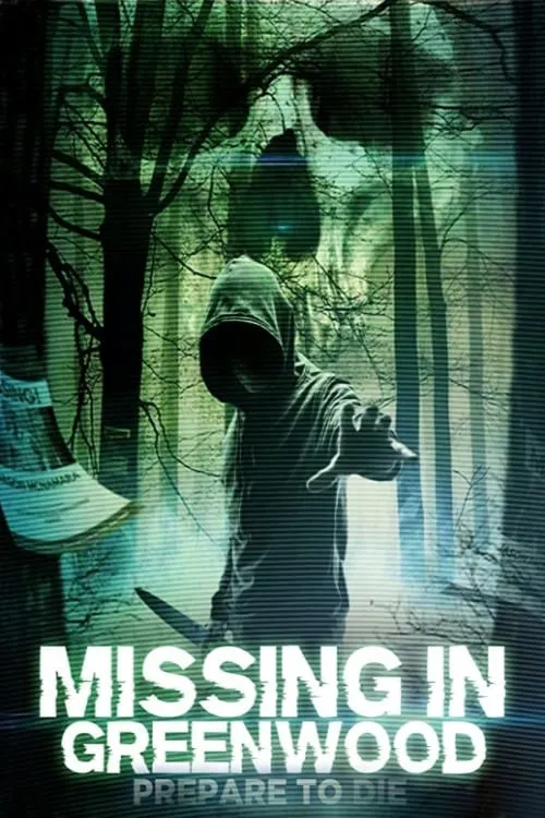 Missing In Greenwood (фильм)