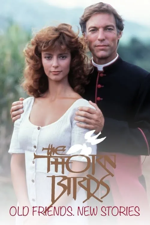 The Thorn Birds: Old Friends New Stories (фильм)