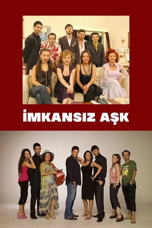 İmkansız Aşk (сериал)