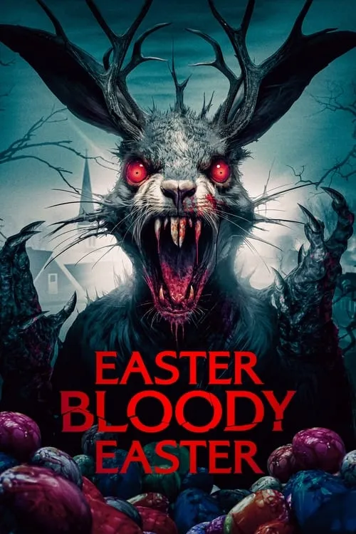 Easter Bloody Easter (movie)