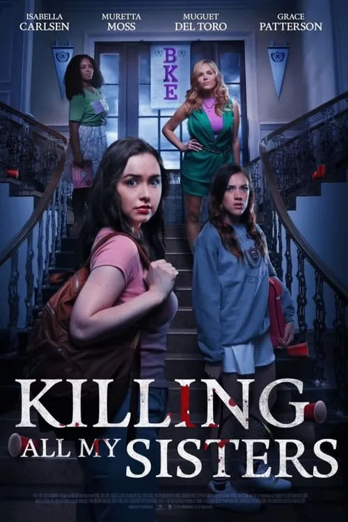 Killing All My Sisters (фильм)