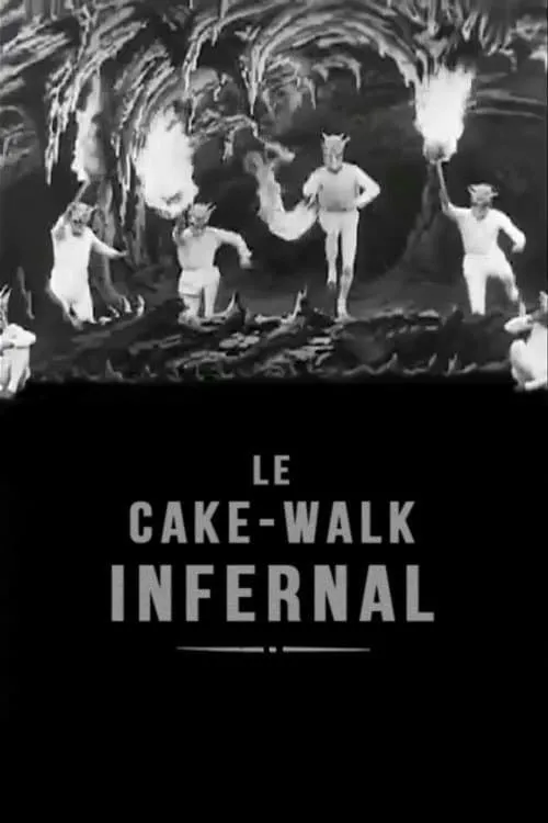 Le cake-walk infernal (фильм)