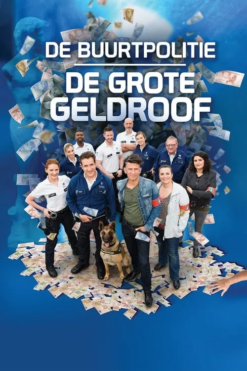 De Buurtpolitie: De Grote Geldroof (фильм)