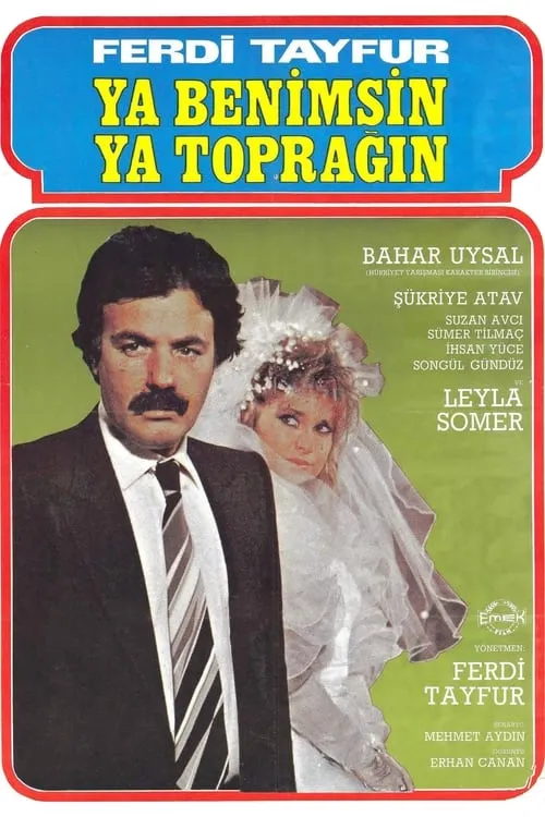 Ya Benimsin Ya Toprağın (movie)