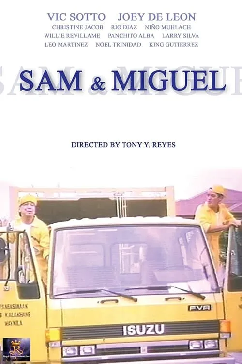 Sam & Miguel (Your Basura, No Problema) (movie)