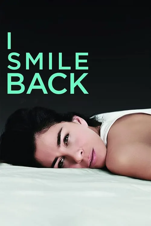 I Smile Back (movie)