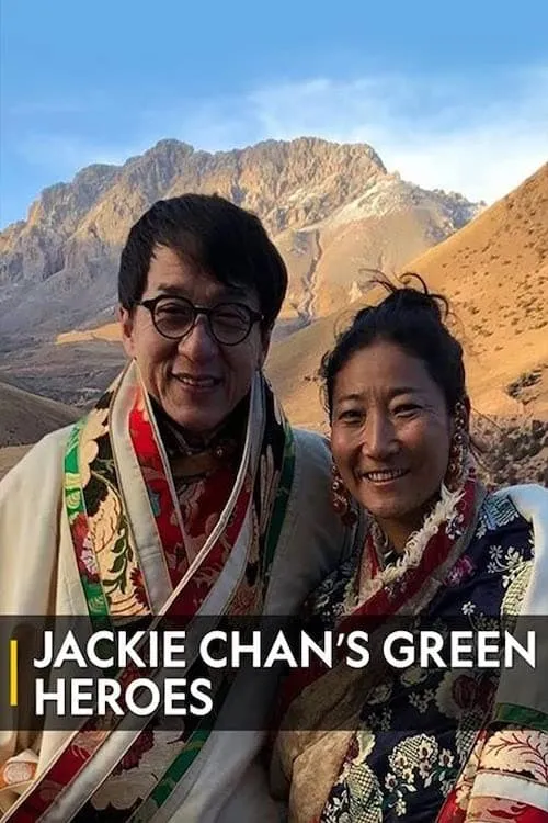 Jackie Chan's Green Heroes