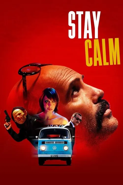 Stay Calm (movie)