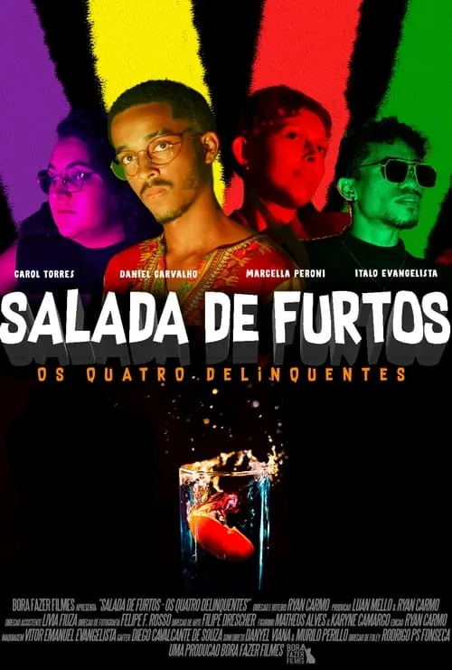 Salada de Furtos: Os Quatro Delinquentes (фильм)